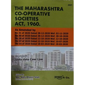 Aarti & Co.'s Maharashtra Co-operative Societies Act, 1960 with Case Law by Adv. Aarti Bhavin Shah